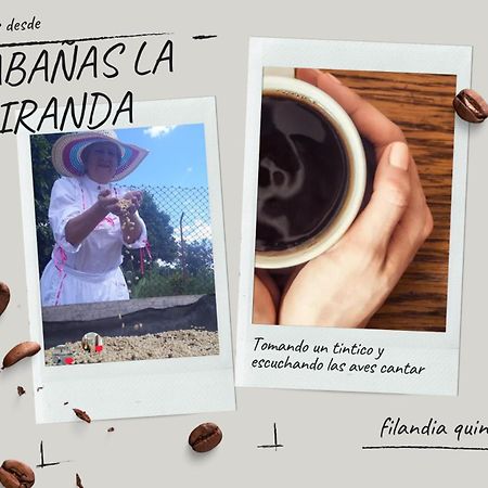 Cabanas La Miranda Filandia Ngoại thất bức ảnh